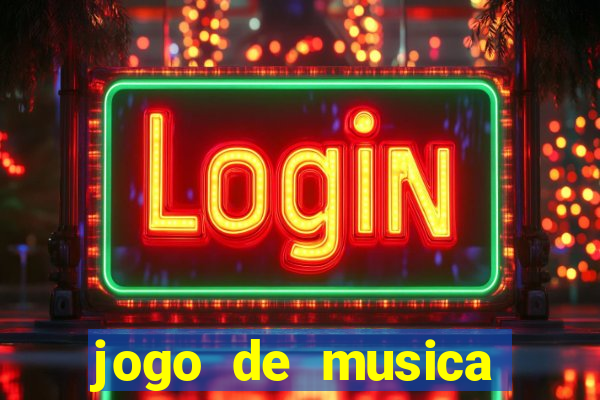 jogo de musica para pc